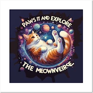 Paws it and Explore the Meowniverse - Cute Cat in Space Design Posters and Art